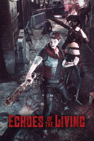 Echoes of the Living poster