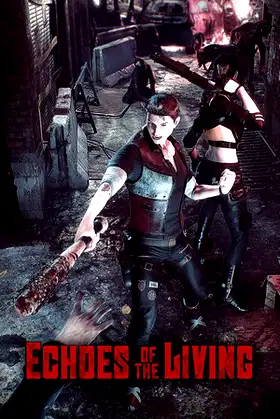 Echoes of the Living poster
