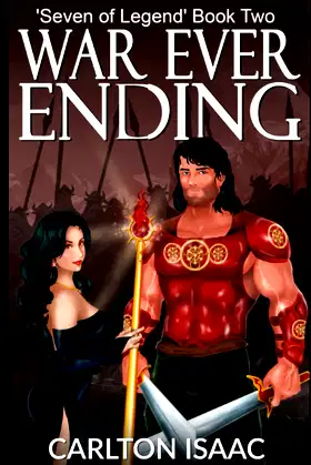 War Ever Ending: The ‘Seven of Legend’ Saga Book Two poster