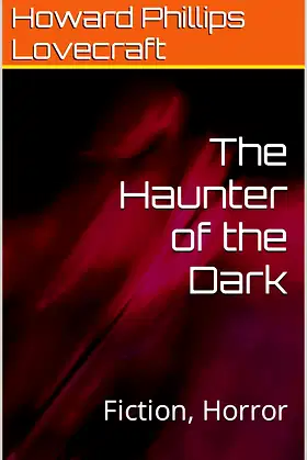 The Haunter of the Dark: Annotated poster
