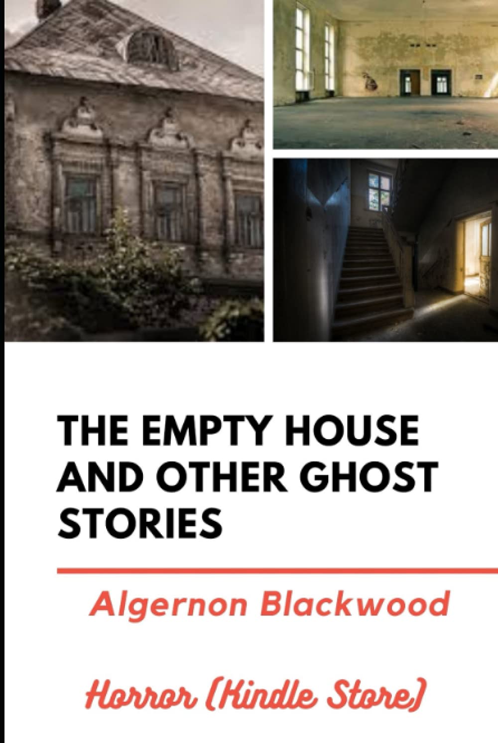 The Empty House and Other Ghost Stories (Illustrated) poster