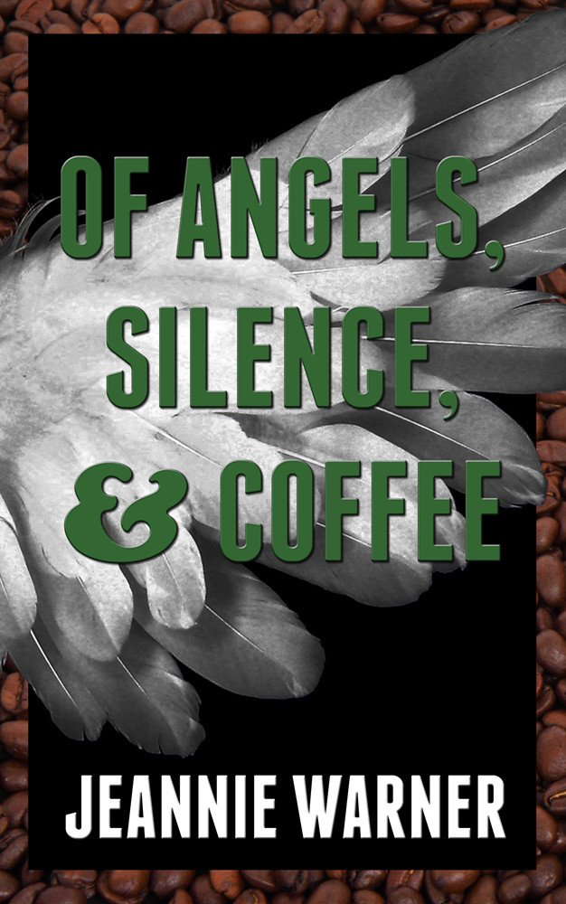 Of Angels, Silence, and Coffee poster