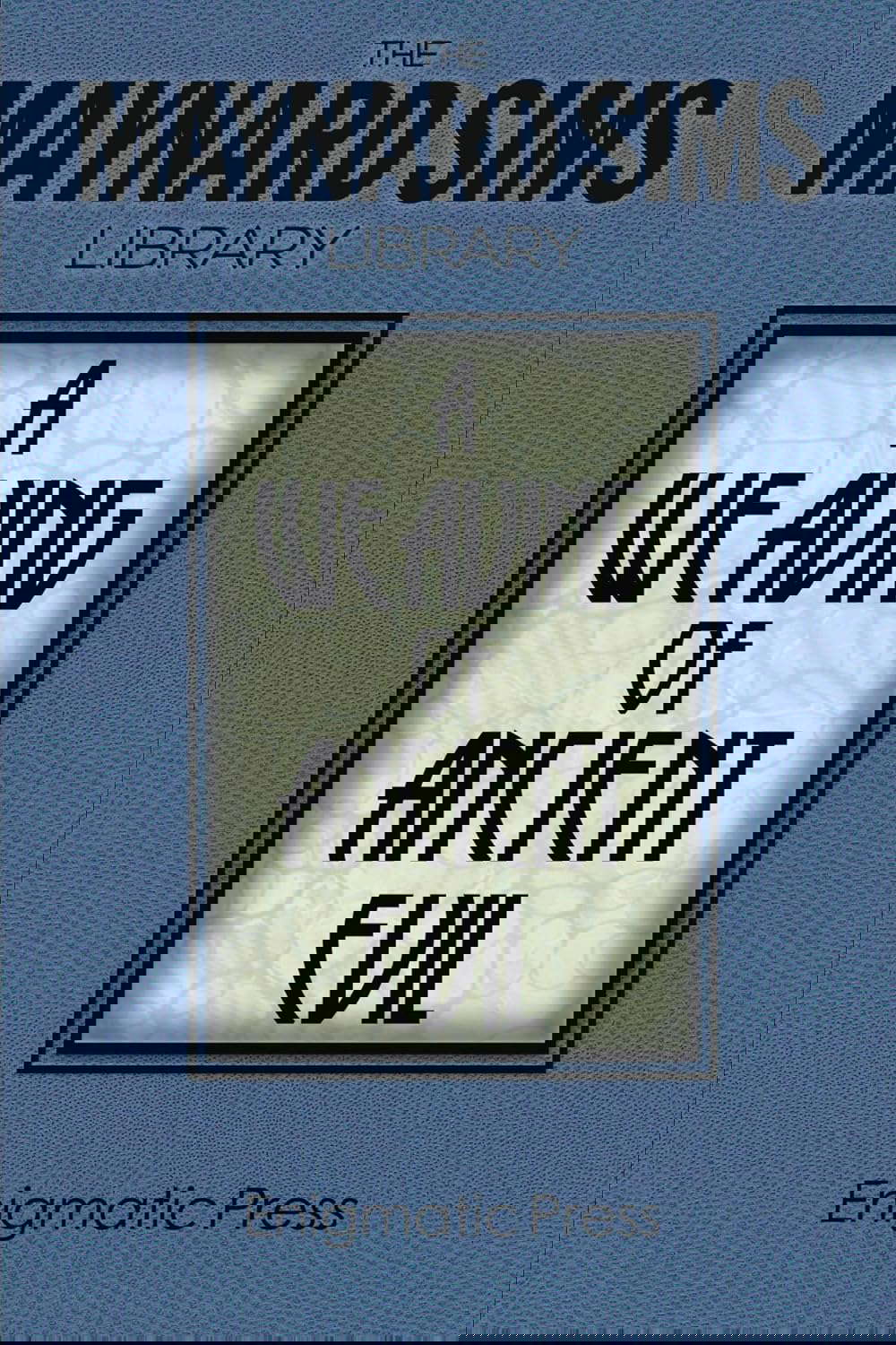 A Weaving of Ancient Evil (The Maynard Sims Library Book 4) poster