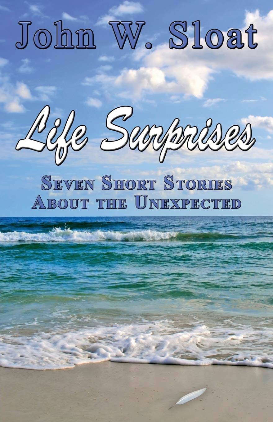 Life Surprises: Seven Short Stories About the Unexpected poster