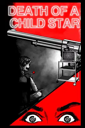 Death of a Child Star poster