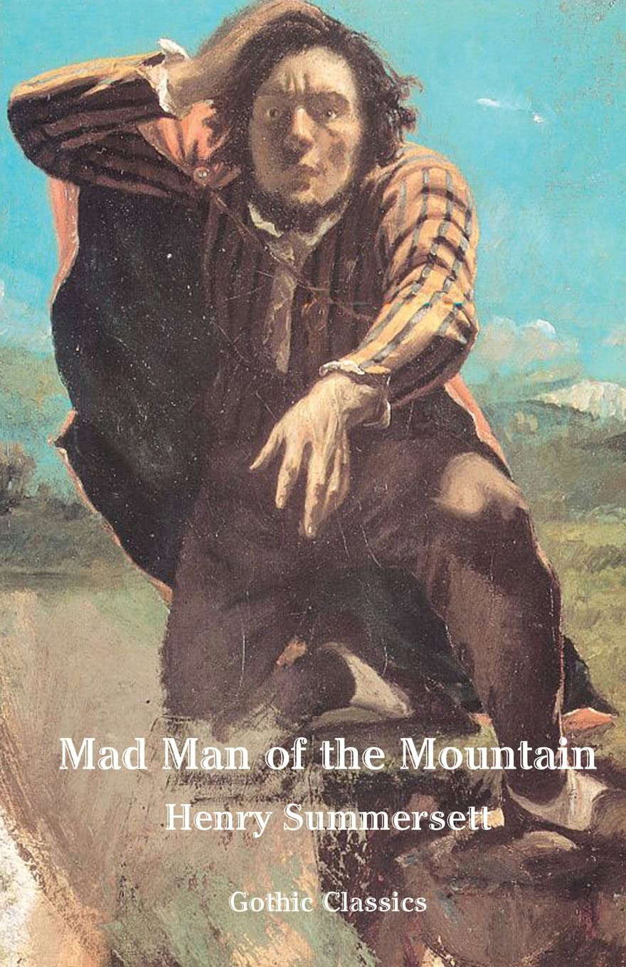 Mad Man of the Mountain (Gothic Classics) poster