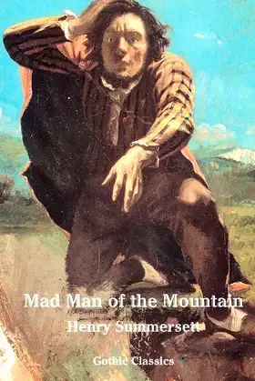 Mad Man of the Mountain (Gothic Classics) poster