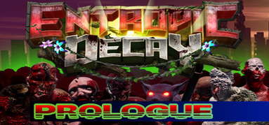 Entropic Decay: Prologue capsule