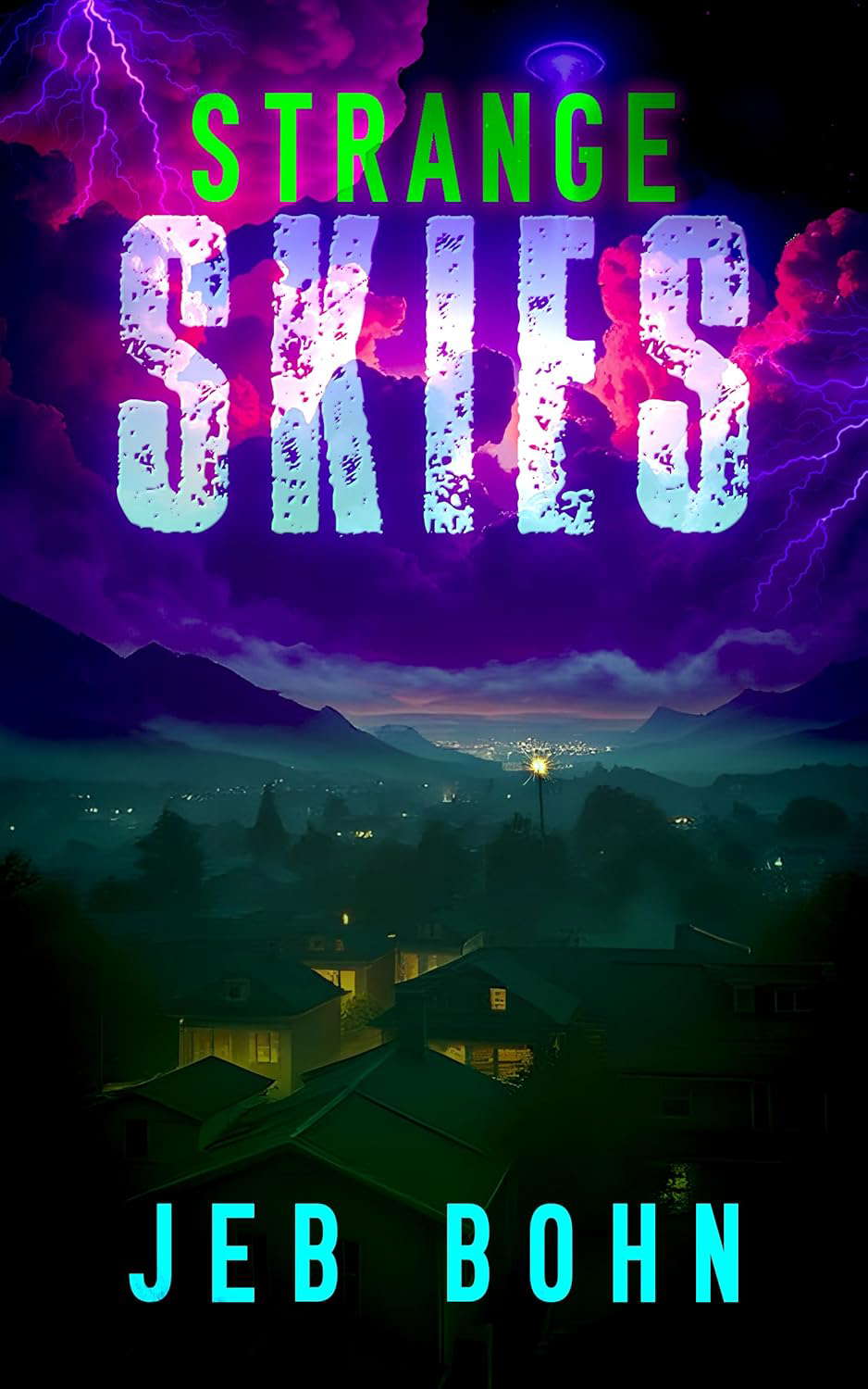 Strange Skies: A night of unexplained horror poster