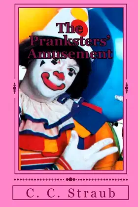 The Pranksters' Amusement poster