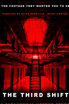 The Third Shift a Paranormal Horror Story poster