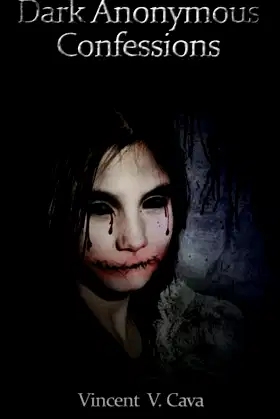 Dark Anonymous Confessions poster