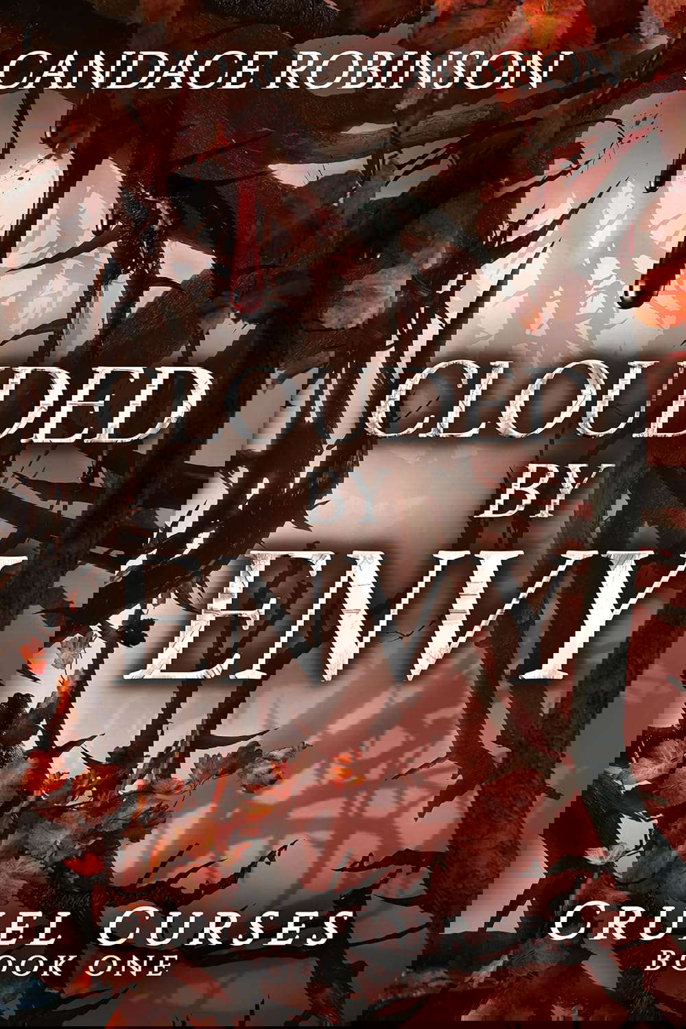Clouded By Envy (Cruel Curses Book 1) poster