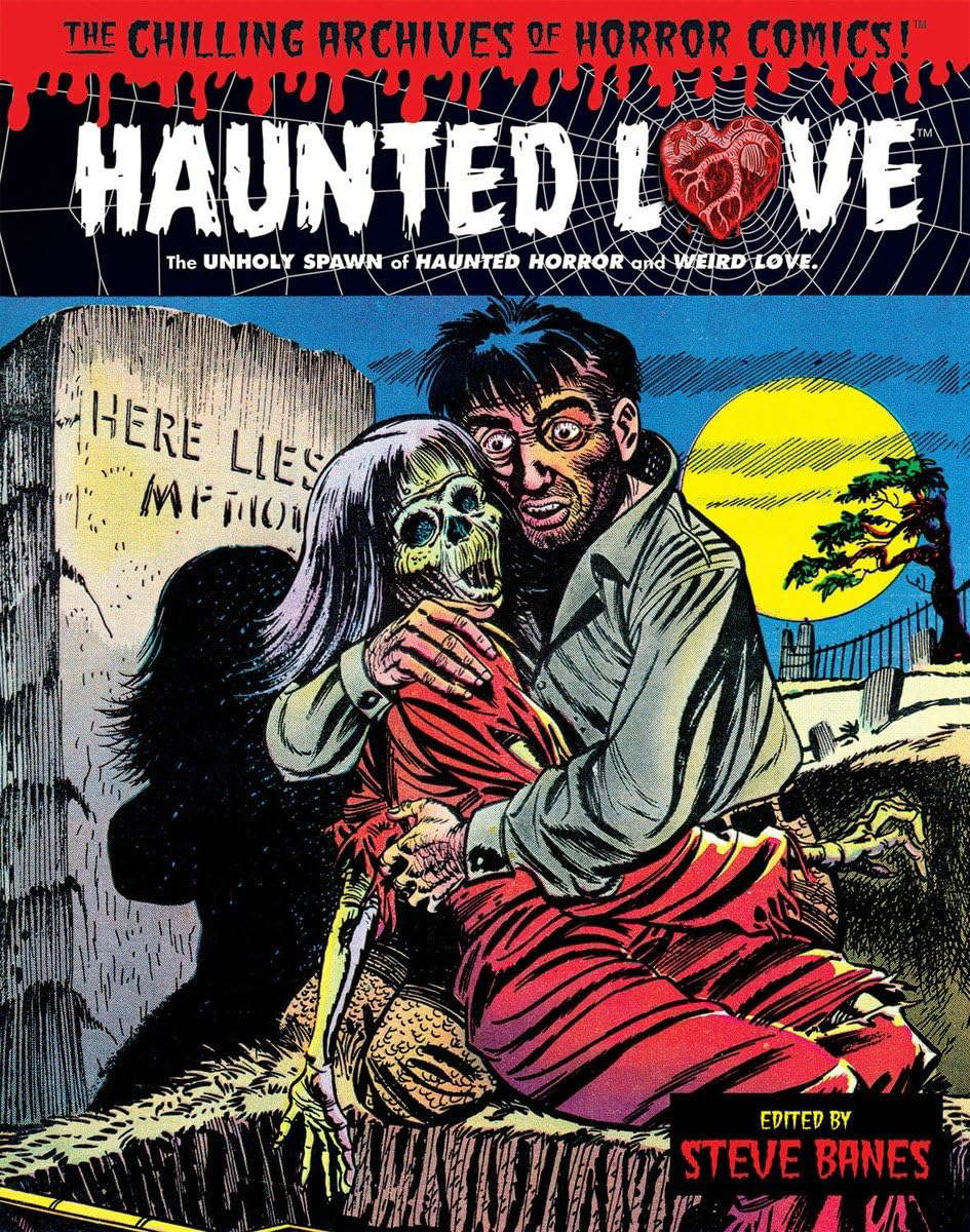 Haunted Love Volume 1 (Chilling Archives of Horror Comics) poster