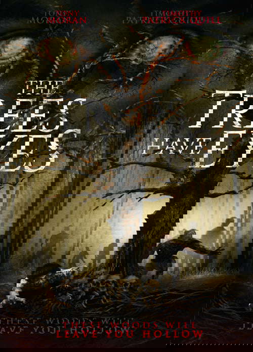 The Trees Have Eyes poster