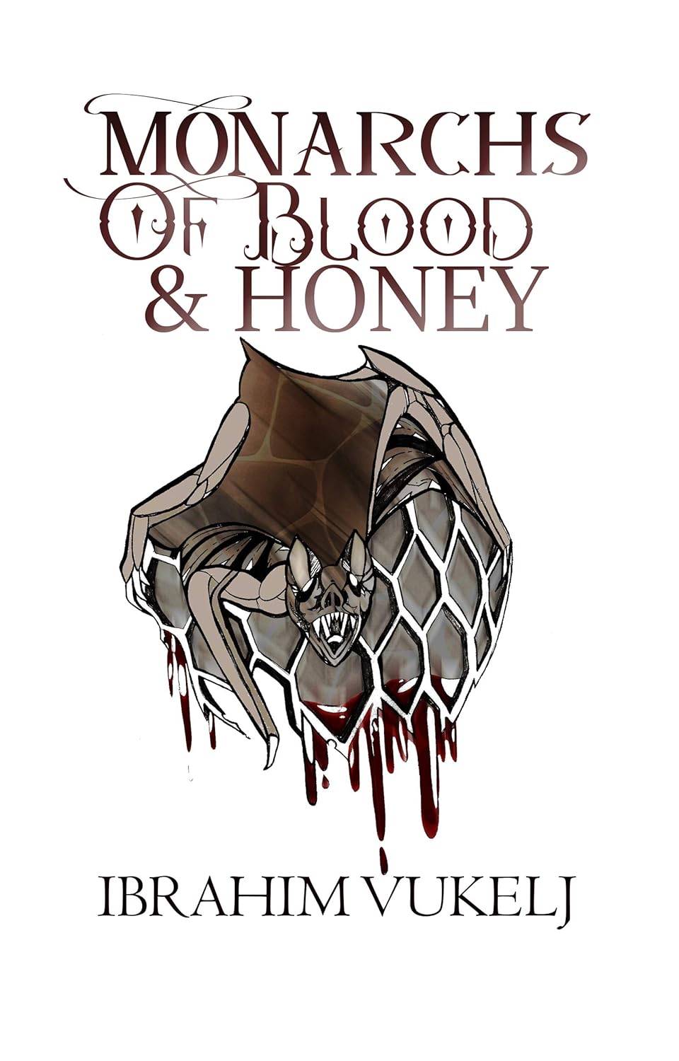 Monarchs Of Blood And Honey (The Crown Of Desire Book 1) poster