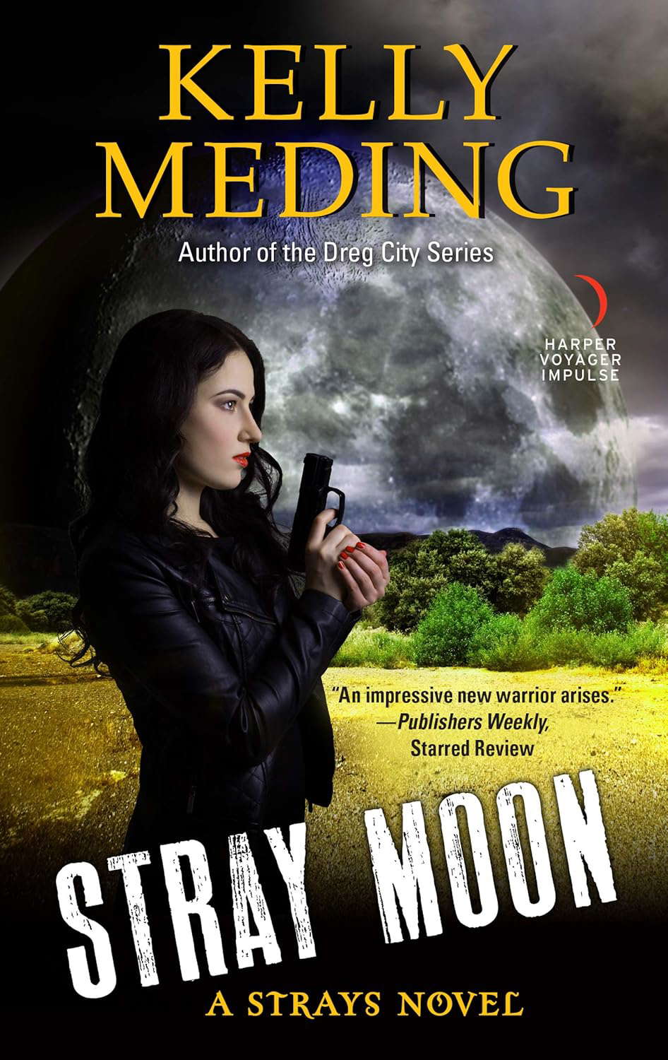 Stray Moon: A Strays Novel (A Strays Novel, 2) poster