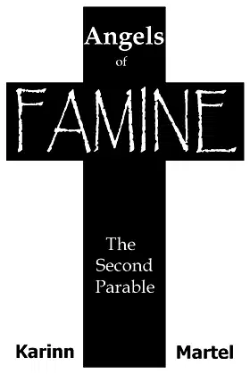 Angels of Famine (The Angel Parables) poster