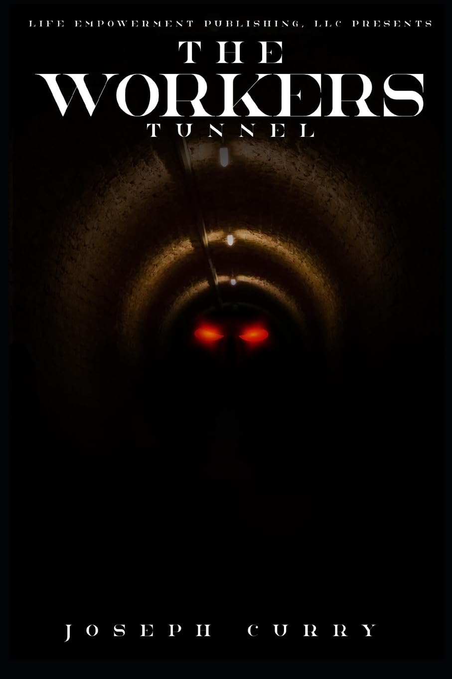 The Worker's Tunnel poster