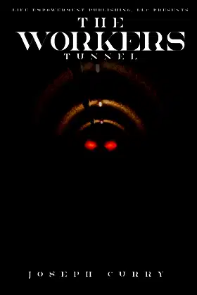 The Worker's Tunnel poster