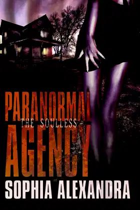 Paranormal Agency: The Soulless poster