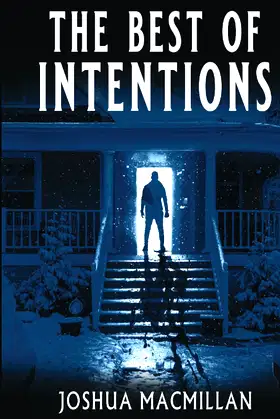 The Best of Intentions poster