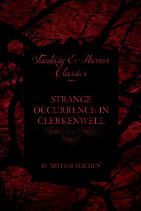 Strange Occurrence in Clerkenwell (Fantasy and Horror Classics) poster
