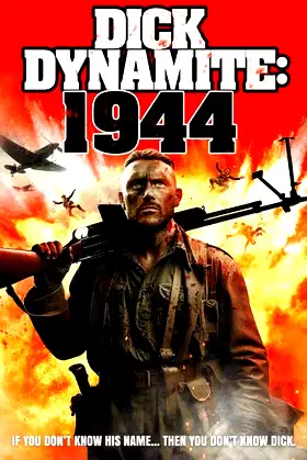 Dick Dynamite: 1944 poster