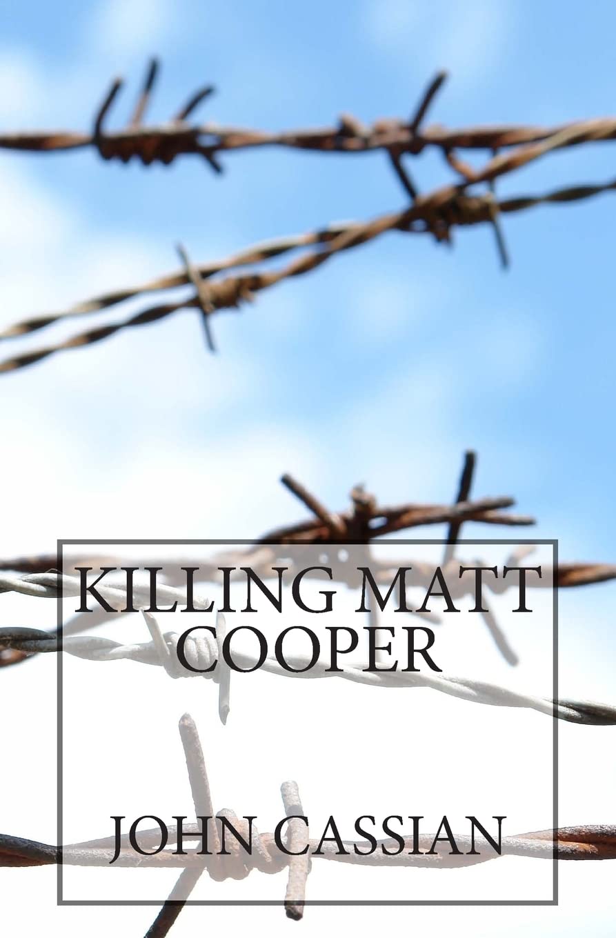 Killing Matt Cooper (The Knight Chronicles) poster