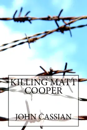 Killing Matt Cooper (The Knight Chronicles) poster