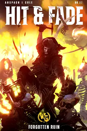 Hit & Fade (Forgotten Ruin) poster