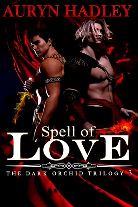 Spell of Love (The Dark Orchid Book 3) poster