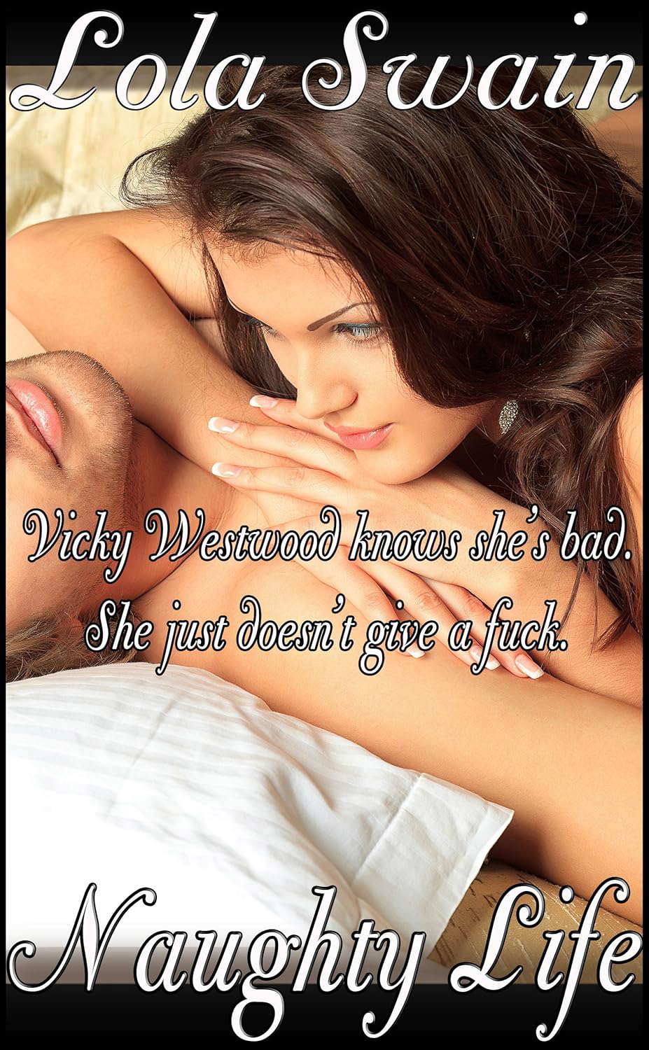 Naughty Life: The Frenemy Chronicles (Wicked New Adult Books Book 1) poster