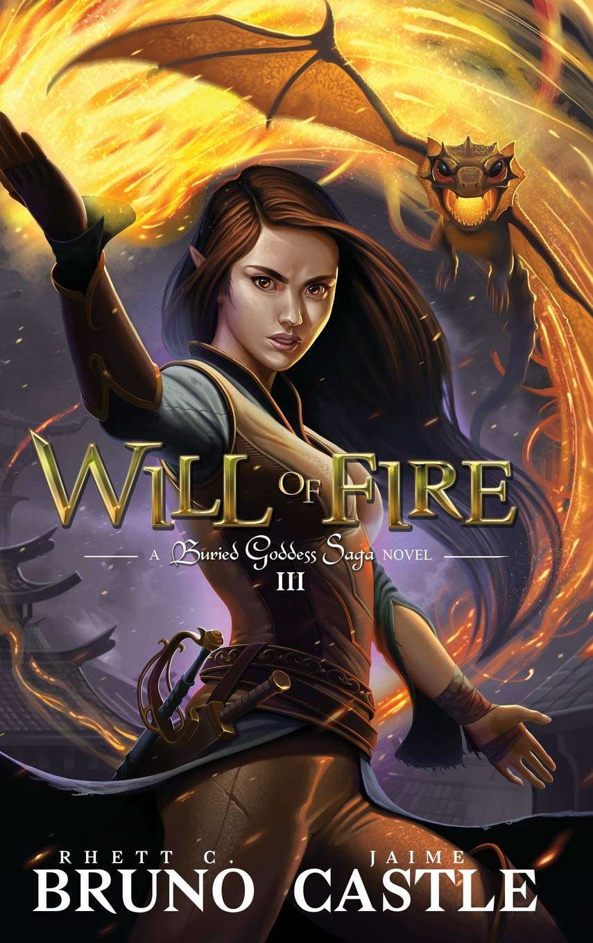 Will of Fire: Buried Goddess Book 3 poster