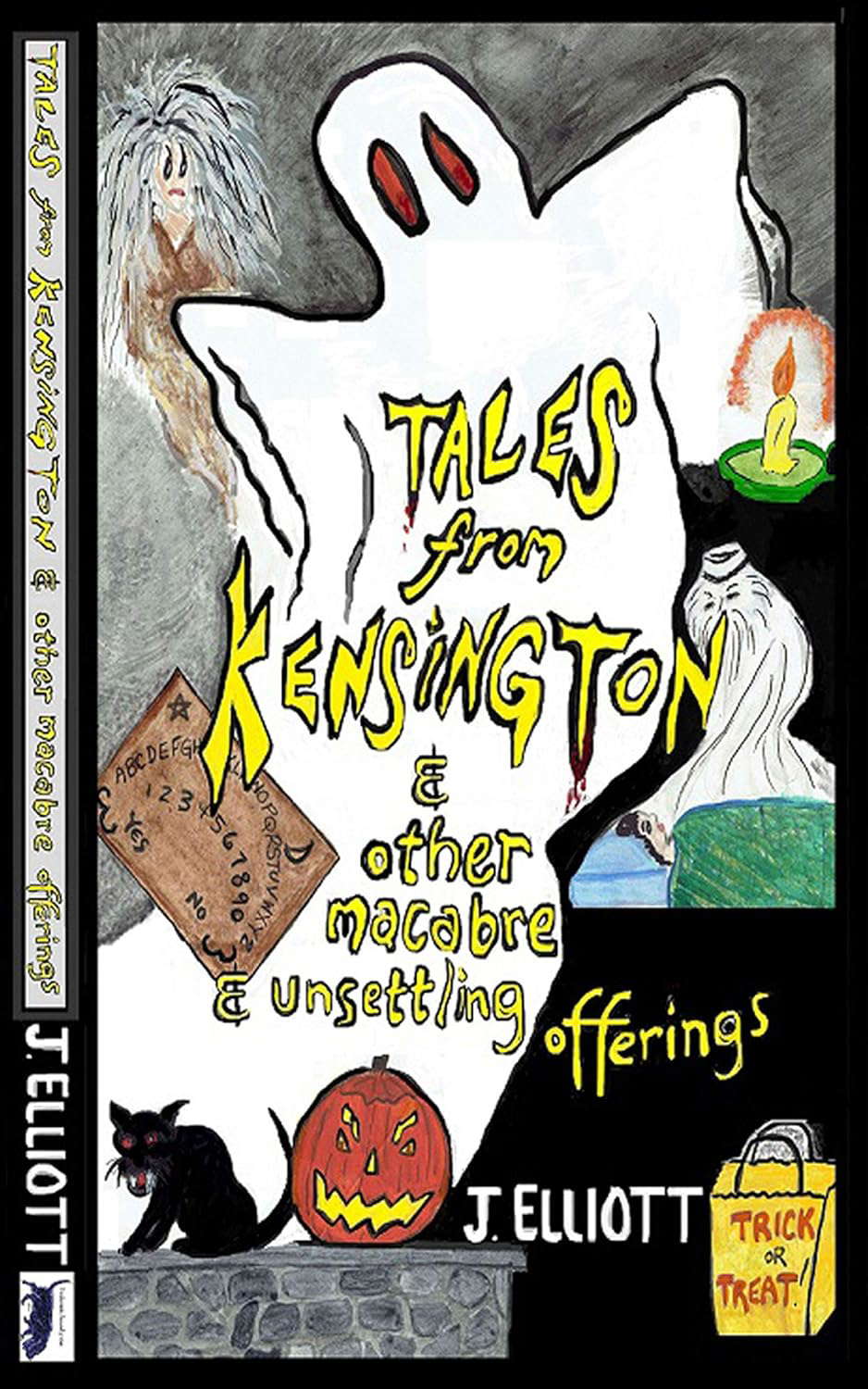 Tales From Kensington: & Other Macabre & Unsettling Offerings poster