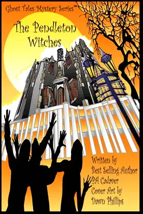 The Pendleton Witches (Ghost Tales Mystery Series) poster