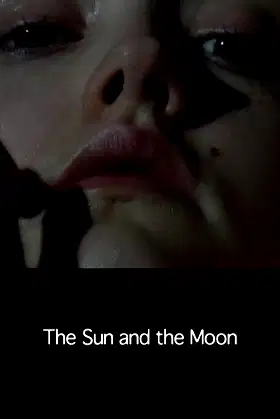 The Sun and the Moon poster