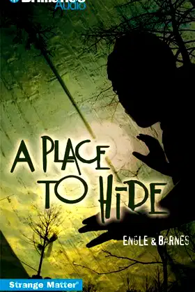 A Place to Hide (Strange Matter® Series, 4) poster