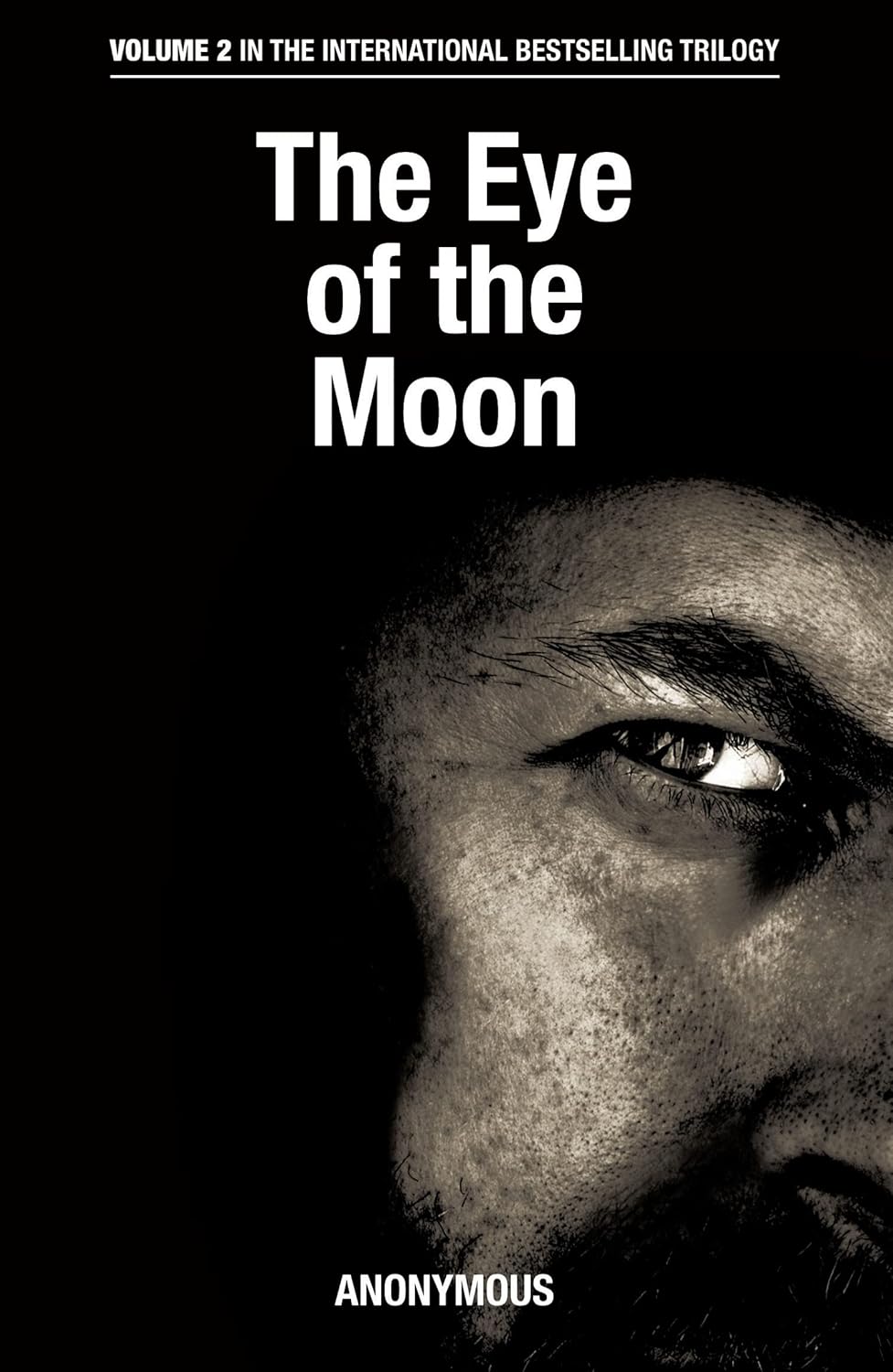 The Eye of the Moon (The Eye of the Moon Trilogy) poster