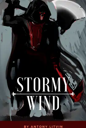 Stormy Wind (About Love for Power, Wealth and Girls Book 1) poster