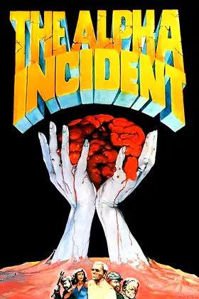The Alpha Incident poster
