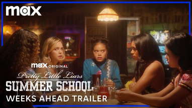 Pretty Little Liars: Summer School | Weeks Ahead Trailer | Max poster