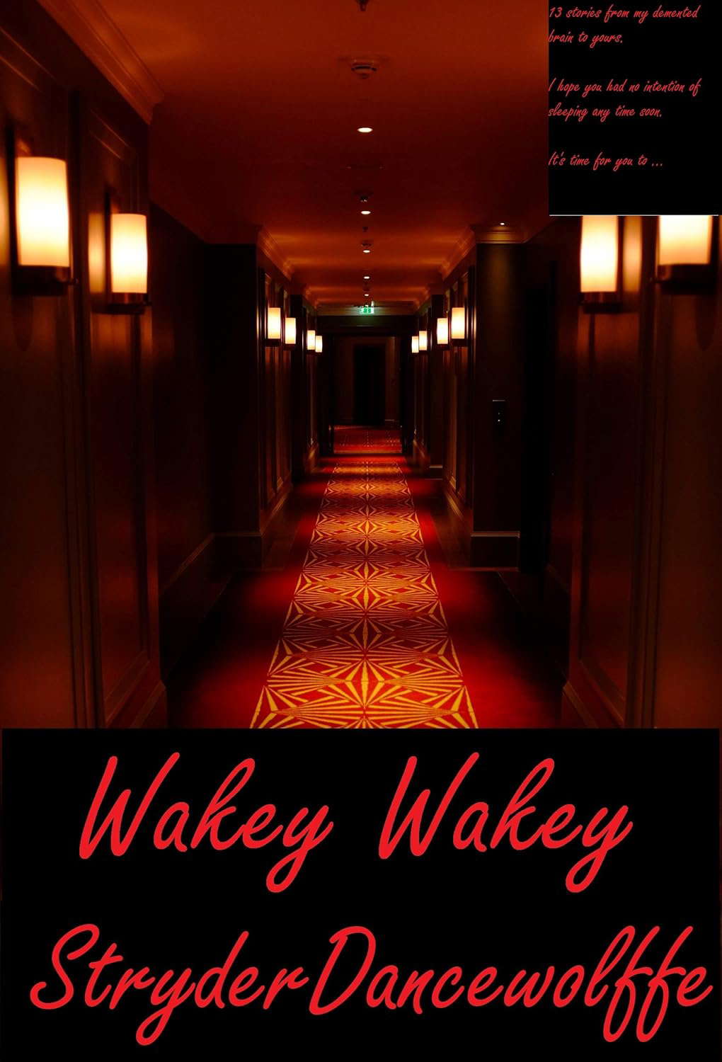 Wakey Wakey: 13 short horror stories poster