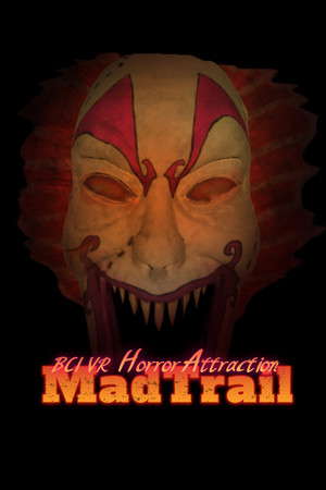 BCI VR Horror Attraction: The Mad Trail poster