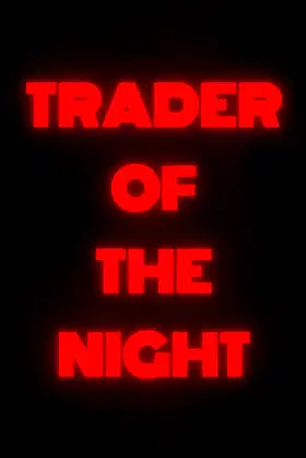 Trader of the Night poster