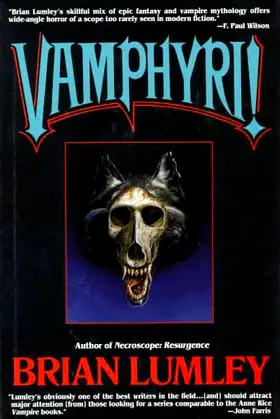 Vamphyri!: Necroscope II (Necroscope Series , No 2) poster