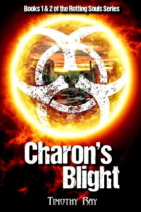 Charon's Blight: Day One & Day Two (Rotting Souls Compilation Book) poster