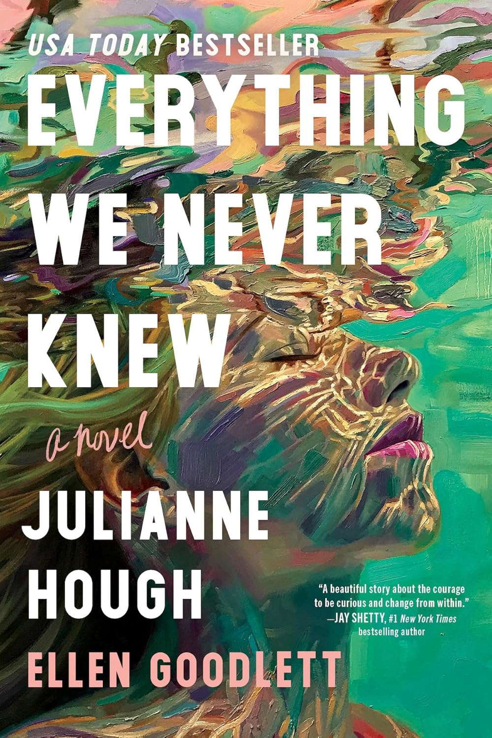 Everything We Never Knew: A Novel poster