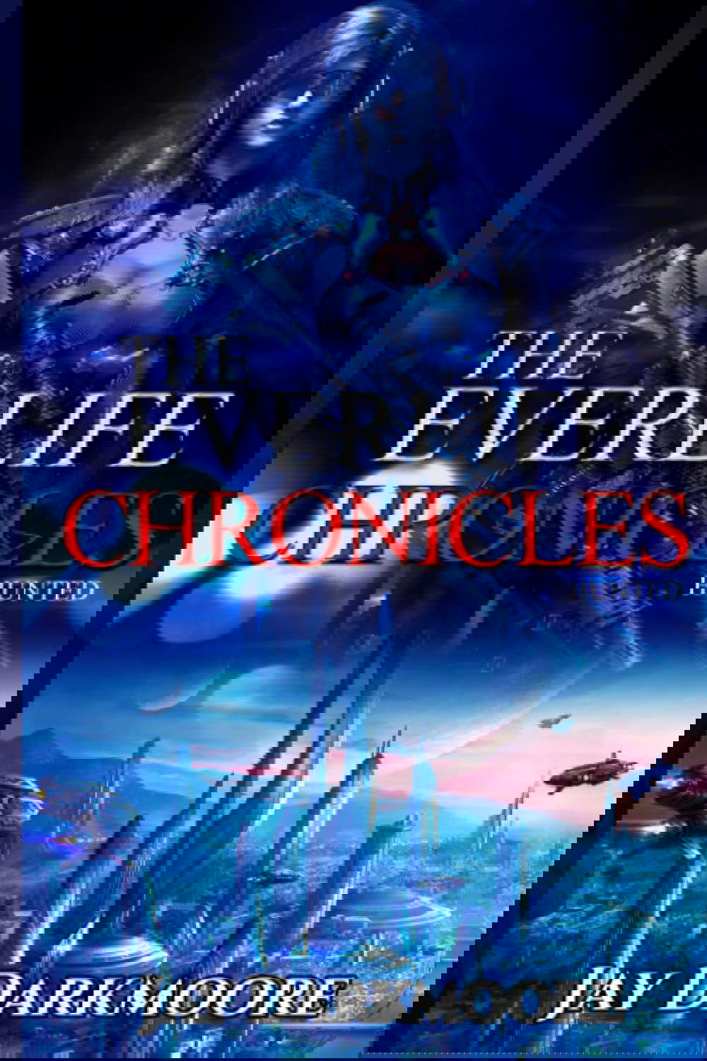 The Everlife Chronicles: Hunted poster
