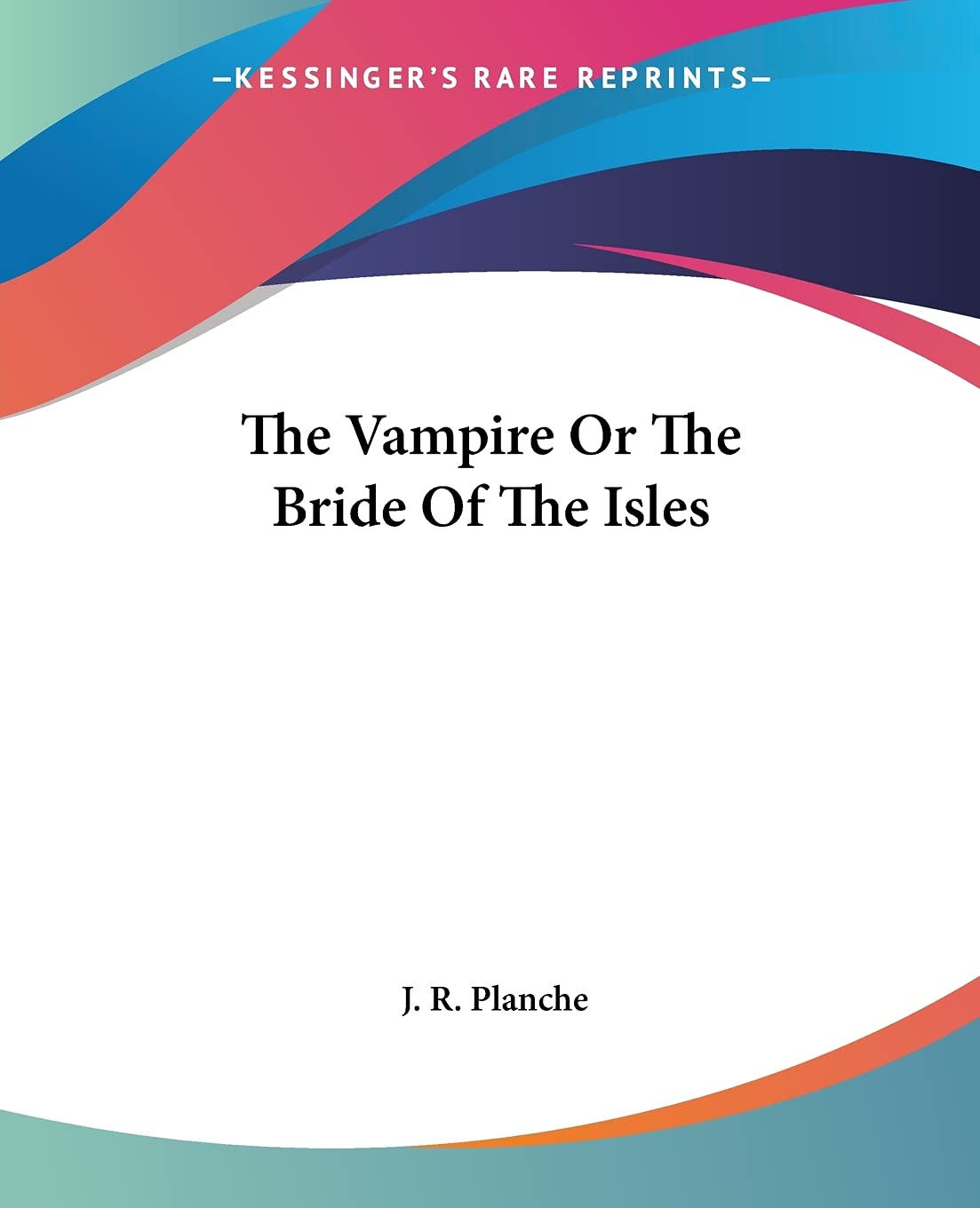 The Vampire Or The Bride Of The Isles poster